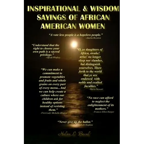 Inspirational & Wisdom Sayings of African Americian Women