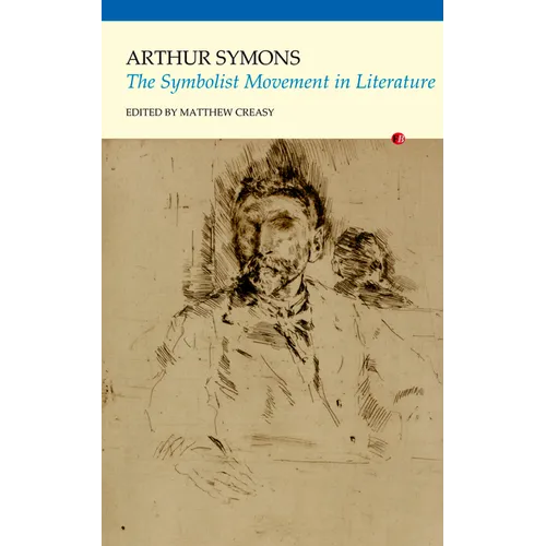 The Symbolist Movement in Literature