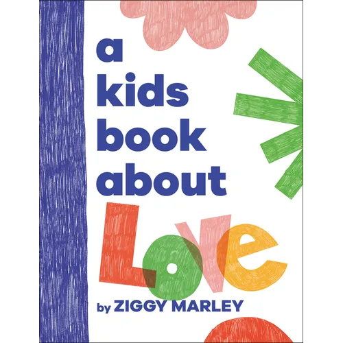 A Kids Book about Love