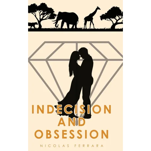 Indecision and Obsession