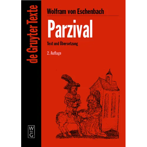 Parzival: Studienausgabe. Mittelhochdeutscher Text Nach Der Sechsten Ausgabe Von Karl Lachmann. Mit Einführung Zum Text Der Lachmannschen Ausgabe Und