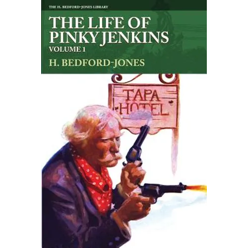 The Life of Pinky Jenkins, Volume 1