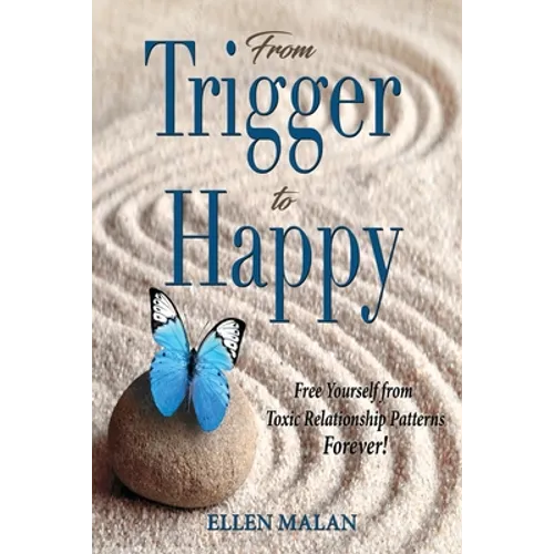 From Trigger to Happy