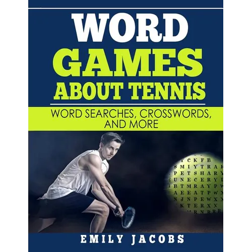 Word Games About Tennis: Word Searches, Crosswords, and More