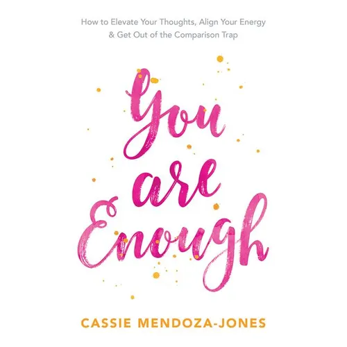 You Are Enough