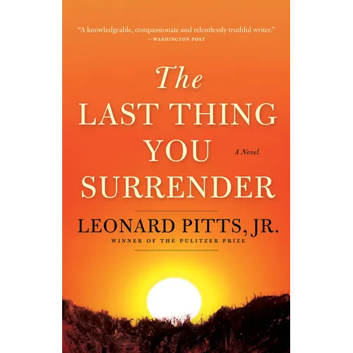 The Last Thing You Surrender: A Novel of World War II