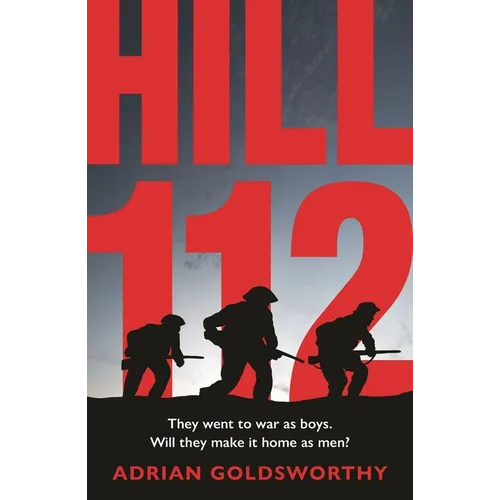Hill 112: A Novel of D-Day and the Battle of Normandy