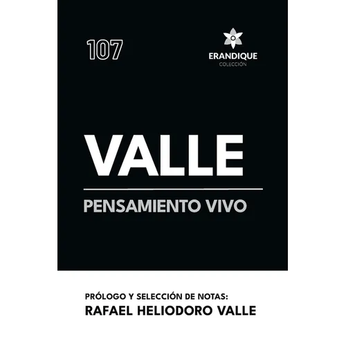 Valle, pensamiento vivo