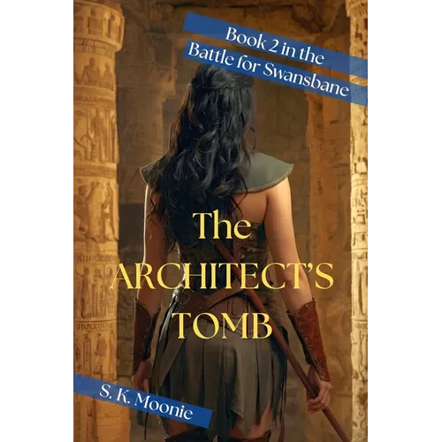 The Architect's Tomb