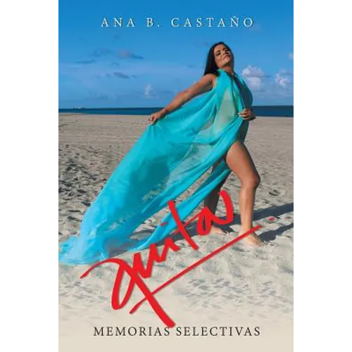 Anita: Memorias Selectivas