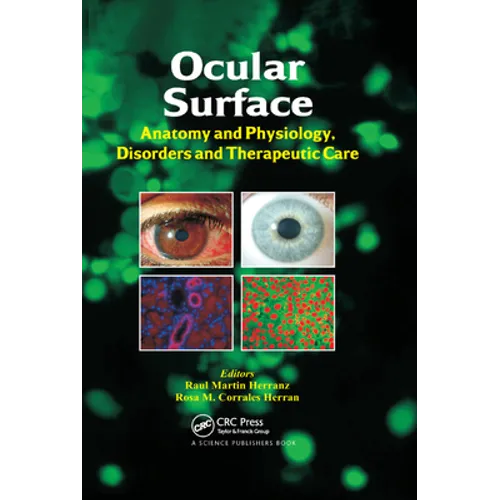 Ocular Surface: Anatomy and Physiology, Disorders and Therapeutic Care