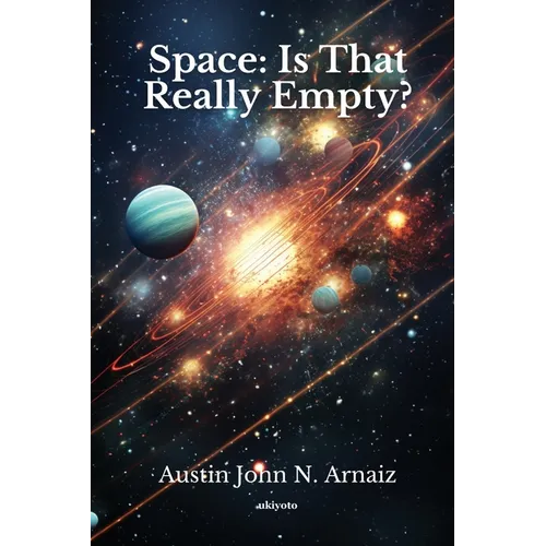 Space: Is That Really Empty?