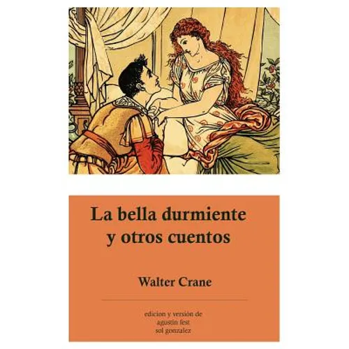 La bella durmiente y otros cuentos