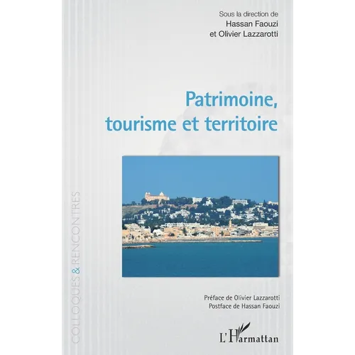 Patrimoine, tourisme et territoire