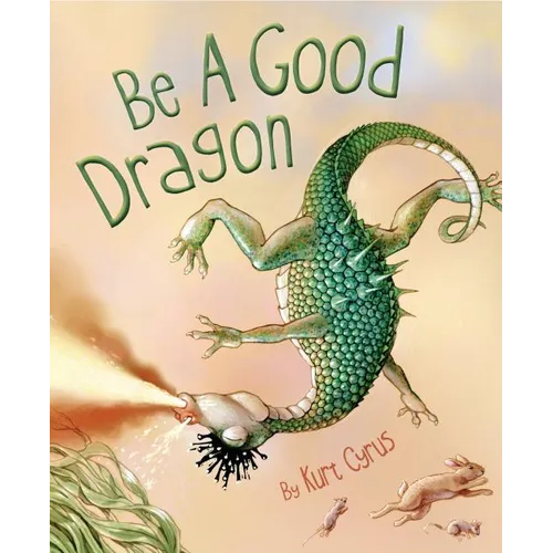 Be a Good Dragon