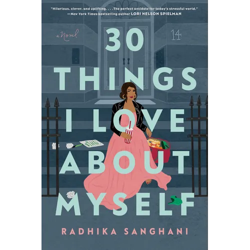 30 Things I Love about Myself