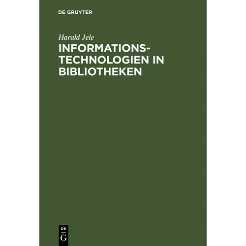 Informationstechnologien in Bibliotheken