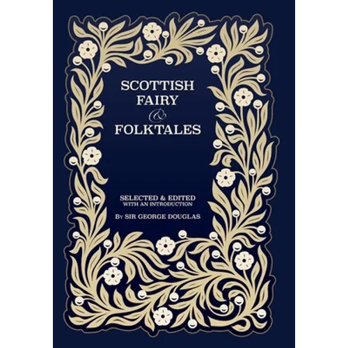 Scottish Fairy and Folk Tales