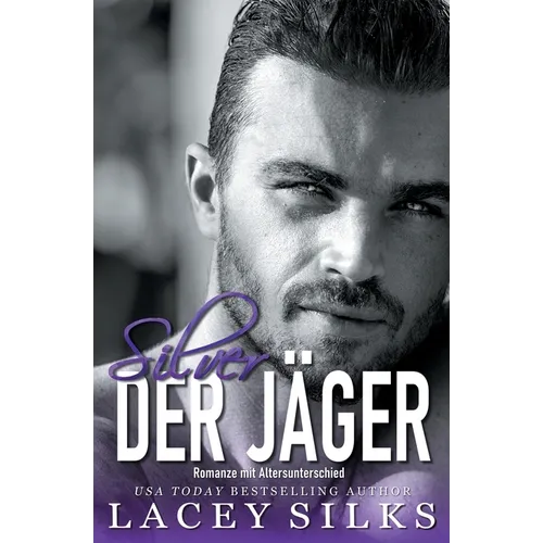 Silver, der Jäger: Romanze mit Altersunterschied