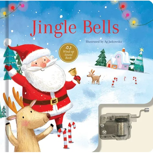 Jingle Bells: A Musical Book: Wind-Up Sound Book