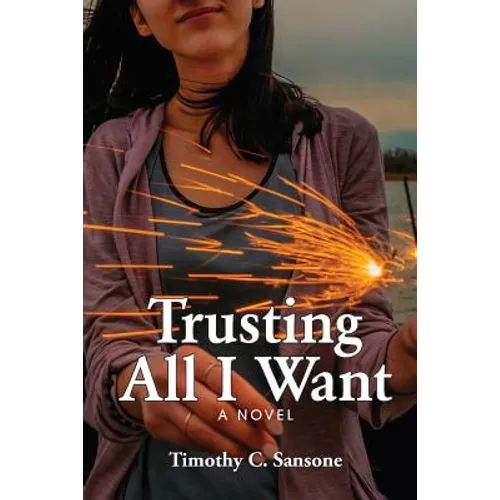 Trusting All I Want