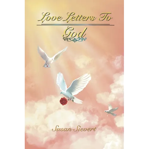 Love Letters to God