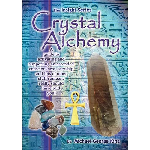 Crystal Alchemy