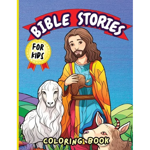 Bible Stories Book for Kids: Biblical Story With Animals And Scripture To Color For Christian Children Age 4-8