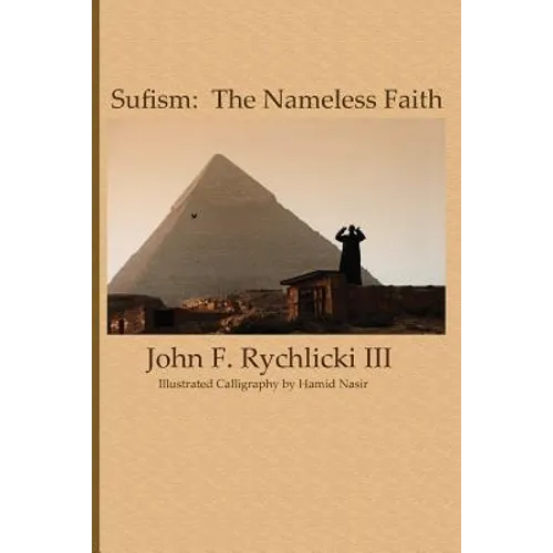 Sufism: The Nameless Faith