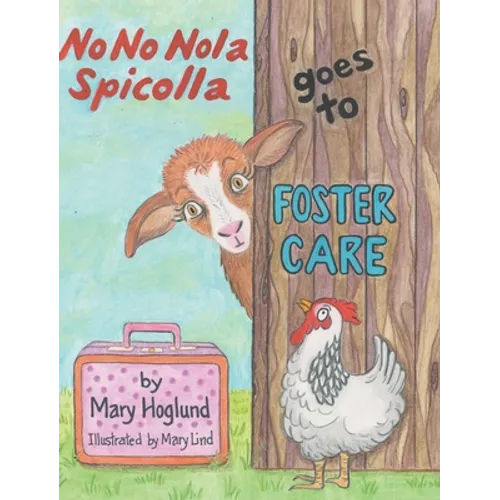 No No Nola Spicolla Goes to Foster Care