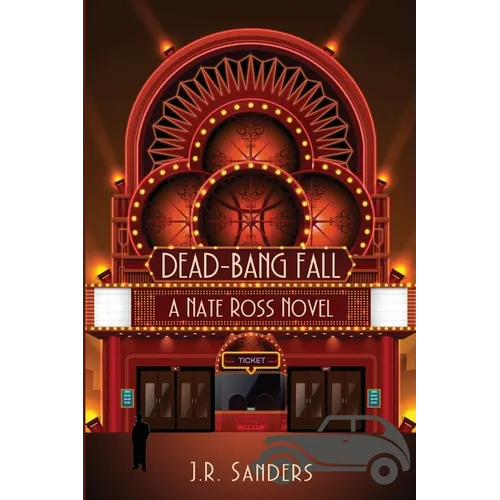 Dead-Bang Fall: A Nate Ross Novel