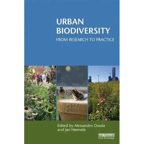 Urban Biodiversity: From Research to Practice