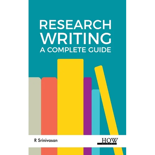Research Writing: A Complete Guide