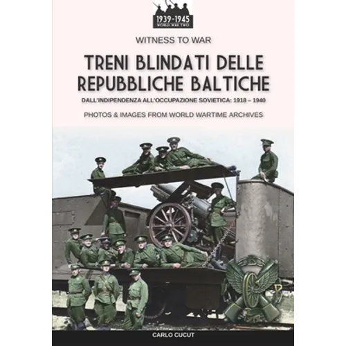 Treni blindati delle Repubbliche Baltiche