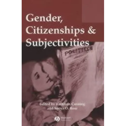 Gender, Citizenships and Subjectivities