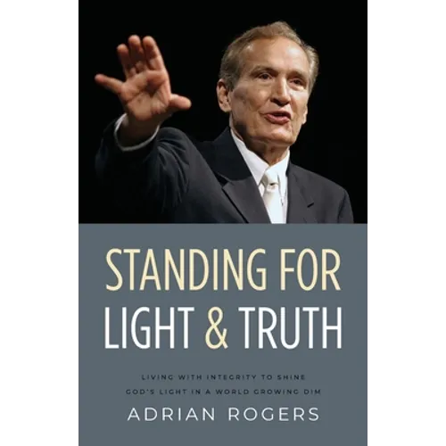 Standing for Light and Truth