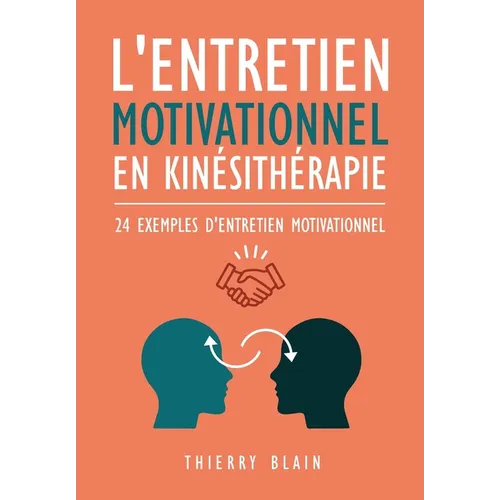 Entretien motivationnel en kinésithérapie