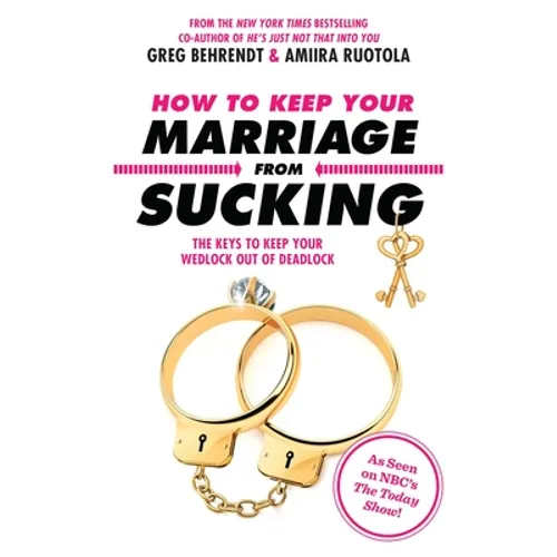 How to Keep Your Marriage From Sucking