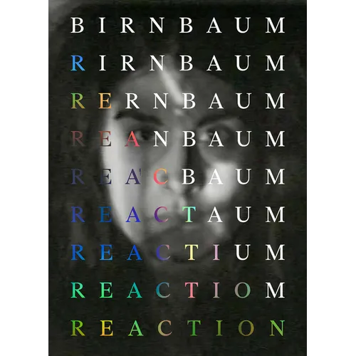 Dara Birnbaum: Reaction