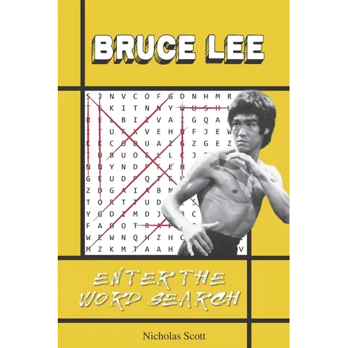 Bruce Lee: Enter the Word Search: A Bruce Lee Activity Book