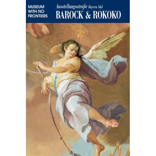 Barock & Rokoko (Bayern Süd)
