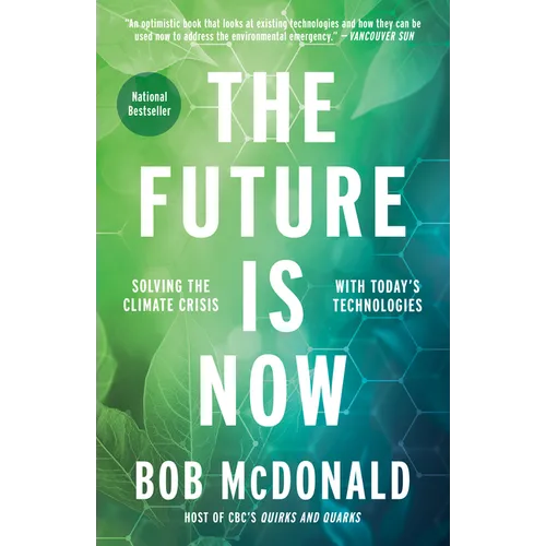 The Future Is Now: Solving the Climate Crisis with Today's Technologies