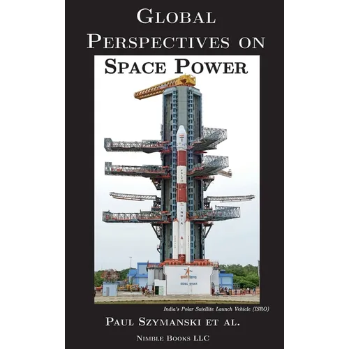 Global Perspectives on Space Power