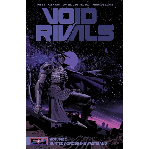 Void Rivals Volume 2: Hunted Across the Wasteland