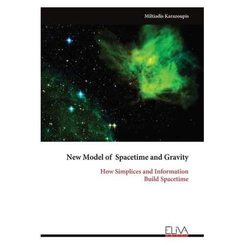 New Model of Spacetime and Gravity: How Simplices and Information Build Spacetime
