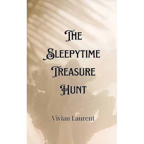 The Sleepytime Treasure Hunt
