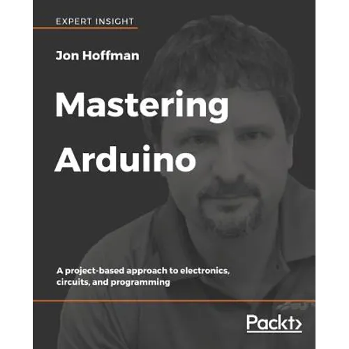 Mastering Arduino