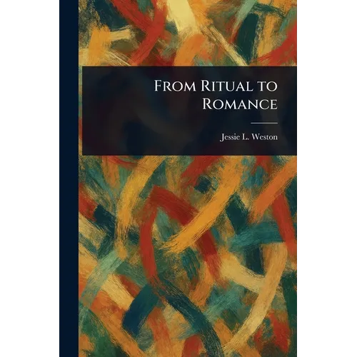 From Ritual to Romance