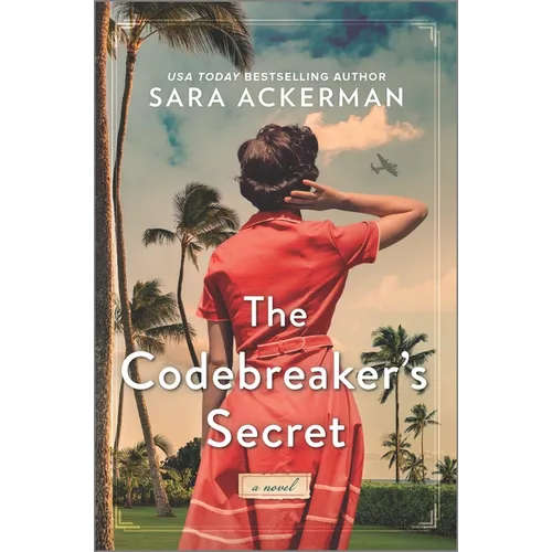 The Codebreaker's Secret: A WWII Novel