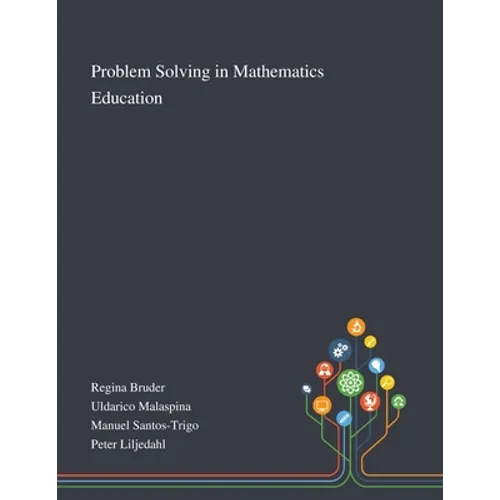 Problem Solving in Mathematics Education